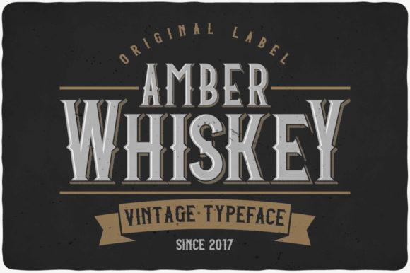 Amber Whiskey: A Typeface with Bold Vintage Character